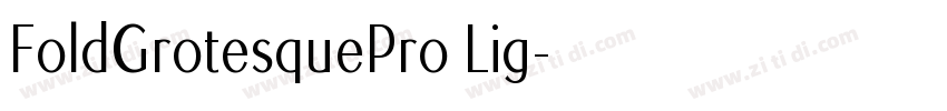 FoldGrotesquePro Lig字体转换